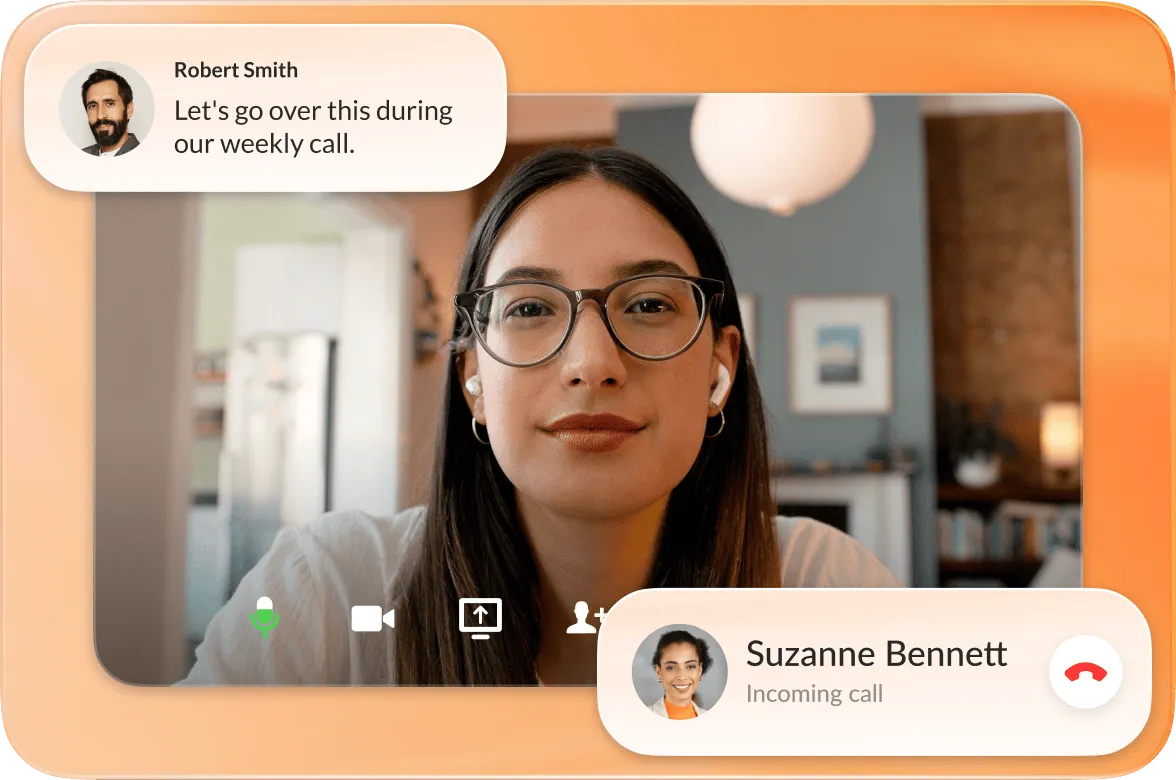 An ongoing Video meeting with a chat from Robert Smith saying Let's go over this during our weekly call. And an inlay of an incoming call from Suzanne Bennett