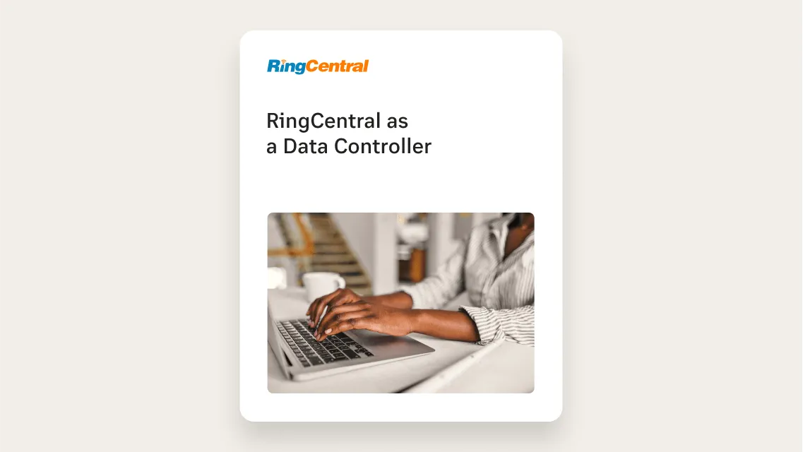Livre blanc : RingCentral en tant que responsable du traitement des données